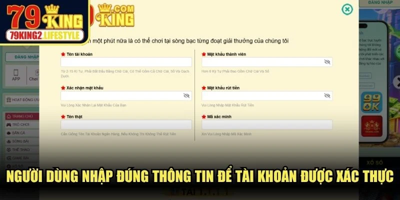Người dùng nhập đúng thông tin để tài khoản được xác thực